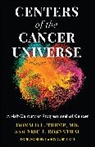 Eric T. Rosenthal, Donald L. Trump, Donald L. M. D. Trump, Donald L. Rosenthal Trump, Trump Donald L. - Centers of the Cancer Universe