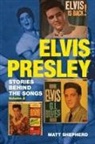 Matt Shepherd - Elvis Presley
