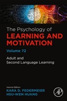 Kara D. Federmeier, Hsu-Wen Huang - Adult and Second Language Learning