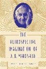 Yael Halevi-Wise, Yael (Associate Professor &amp; Chair of Jewish Studies Halevi-Wise - The Retrospective Imagination of A. B. Yehoshua