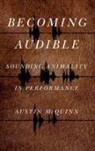 Austin McQuinn - Becoming Audible