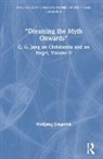 Wolfgang Giegerich, Giegerich Wolfgang - Dreaming the Myth Onwards