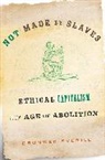 Bronwen Everill, Everill Bronwen - Not Made By Slaves