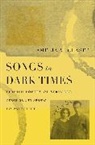 Amelia Glaser, Amelia M Glaser, Amelia M. Glaser, Glaser Amelia M. - Songs in Dark Times