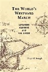 Peter F Krogh, Peter F. Krogh, Krogh Peter F. - World''s Westward March