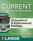 Robert Harrison, Robert (Univ of Calif - San Francisco) Harrison, Harrison Robert, Joseph LaDou - CURRENT Diagnosis & Treatment Occupational & Environmental Medicine
