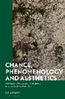Ian Andrews, ANDREWS IAN - Chance, Phenomenology and Aesthetics