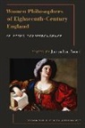 Jacqueline Broad, Jacqueline (Associate Professor of Philosop Broad, Jacqueline Broad - Women Philosophers of Eighteenth-Century England