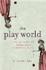 Patricia Anne Simpson, Patricia Anne (University of Nebraska-Lincoln) Simpson - The Play World