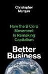 Christopher Marquis - Better Business