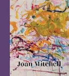 Sarah Roberts, Sarah Siegel Roberts, Roberts Sarah, Katy Siegel, Siegel Katy - Joan Mitchell