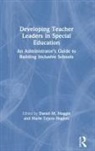 Marie Tejero Hughes, Maggin, Daniel Maggin, Daniel M. Maggin, Daniel M. (University of Illinois At Chica Maggin, Daniel M. Hughes Maggin... - Developing Teacher Leaders in Special Education