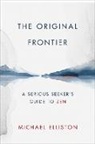 Michael Elliston - The Original Frontier