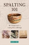 Dr. Seri C. Robinson, Robinson, Dr. Seri C. Robinson, Seri C. Robinson - Spalting 101