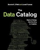 Lowell Fryman, Bonnie O'Neil, Bonnie K O'Neil, Bonnie K. O'Neil - The Data Catalog