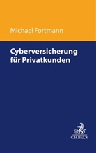 Michael Fortmann - Verbraucher-Cyberversicherung