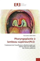 Boumediene ABOU-BEKR - Pharyngoplastie à lambeau supérieur(PLS)