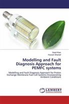 Saa Khan, Saad Khan, Hussain Shareef - Modelling and Fault Diagnosis Approach for PEMFC systems