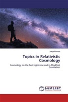 Maye Elmardi - Topics in Relativistic Cosmology