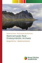 Parameswara Achutha Kurup, Ravikumar Kurup - Reencarnação Real - Endosymbiotic Archaea