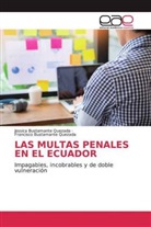 Fr Bustamante Quezada, Francisco Bustamante Quezada, Jessic Bustamante Quezada, Jessica Bustamante Quezada - LAS MULTAS PENALES EN EL ECUADOR