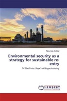 Nasurulai Abdulai - Environmental security as a strategy for sustainable re-entry