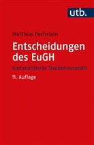 Matthias Pechstein, Matthias (Prof. Dr.) Pechstein - Entscheidungen des EuGH