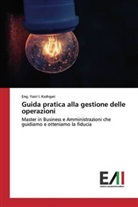 Eng Yasir I Kashgari, Eng. Yasir I. Kashgari - Guida pratica alla gestione delle operazioni