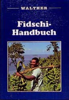 David Stanley - Fidschi-Handbuch