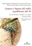 Manue Aznar Soler, Manuel Aznar Soler, M Aznar Soler u a, Manuel Aznar Soler u a, Margarid Casacuberta Rocarols, Margarida Casacuberta Rocarols... - Lugares y figuras del exilio republicano del 39