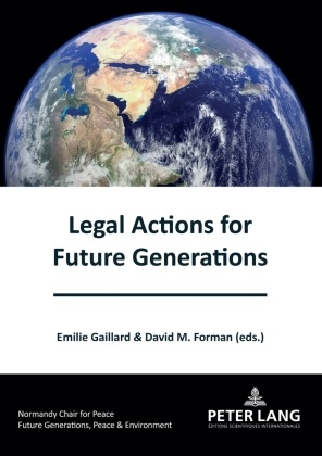 David M. Forman, Gaillard, Gaillard, Emili Gaillard, Emilie Gaillard, … - Legal Actions for Future Generations