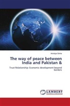 Anindya Sinha - The way of peace between India and Pakistan &