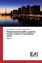 Glor Bassey, Glory Bassey, Festu Nkpoyen, Festus Nkpoyen, Beauty Usoroh - Potenziamento delle capacità locali e mezzi di sussistenza rurali