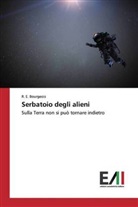 R E Bourgeois, R. E. Bourgeois - Serbatoio degli alieni
