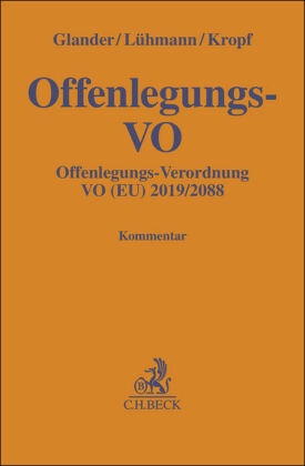 Harald Glander, Harald S Glander, Harald S. Glander, Thomas A Jesch, Thomas A. Jesch, Thoma A Jesch... - Offenlegungs-VO - Offenlegungs-Verordnung VO (EU) Nr. 2019/2088. Kommentar