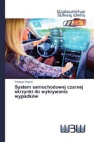 Polepogu Rajesh - System samochodowej czarnej skrzynki do wykrywania wypadków