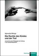 Agnieszka Maluga - Die Rechte des Kindes und der Tod