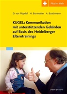 Heik Burmeister, Heike Burmeister, Ank Buschmann, Anke Buschmann, Dorothee von Maydell, Dor von Maydell... - KUGEL: Kommunikation mit unterstützenden Gebärden eBook