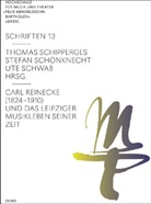 Thomas Schipperges, Stefa Schönknecht, Stefan Schönknecht, Ute Schwab - Carl Reinecke (1824 -1910) und das Leipziger Musikleben seiner Zeit