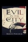 Reece Pocock - Evil in the City