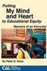 Peter Roos - Putting my Mind and Heart to Educational Equity