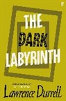 Lawrence Durrell - The Dark Labyrinth