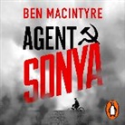 Ben MacIntyre, Ben MacIntyre - Agent Sonya (Hörbuch)