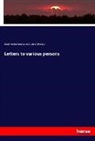 Ralph W. Emerson, Ralph Wald Emerson, Ralph Waldo Emerson, Henry D. Thoreau - Letters to various persons