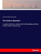 Karl Marx, Eleanor Marx Aveling - The Eastern Question