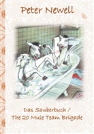 Pete Newell, Peter Newell, Elizabeth M Potter, Elizabeth M. Potter - Das Sauberbuch / The 20 Mule Team Brigade