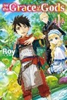 Ririnra Ririnra, Roy, Roy Roy, Mana Z., Ririnra - By the Grace of the Gods: Volume 1 (Light Novel)