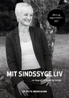 Gitte Hedegaard - Mit Sindssyge Liv