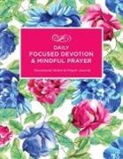 Julie Ann Dale - Daily Focused Devotion and Mindful Prayer