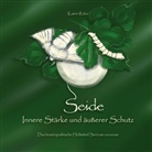 Katrin Rabe - Seide - Innere Stärke und äußerer Schutz